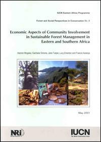 Economic aspects of community involvement in sustainable forest management in eastern and southern Africa